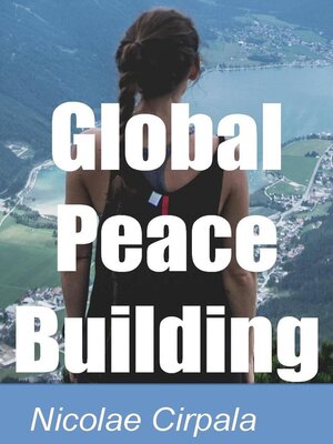 cover image of Global Peace Building